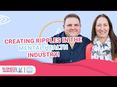 Creating Ripples in the Mental Health Industry! Interview with Ripples Wellbeing