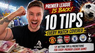 Premier League Betting Tips & Predictions | EVERY MATCH! Gameweek 1