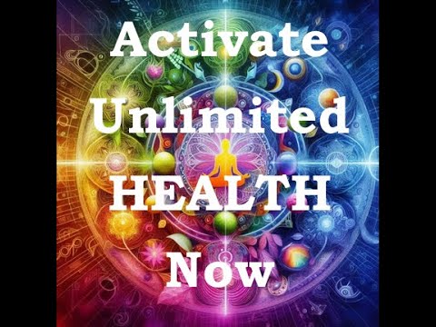 Activate Unlimited Health: Subliminal Affirmations, Solfeggio Frequencies & Superconscious Healing