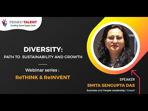 Diversity: Path to Sustainability and Growth | Smita Sengupta Das | Webinar