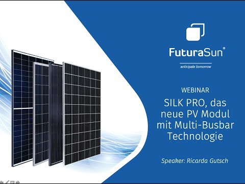 FuturaSun's Summer PV Show - Webinar SILK PRO | DE