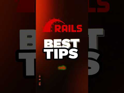 Rails Best Tips No.1