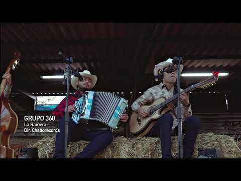 Grupo 360 - La Ramera (En Vivo Con Tololoche)