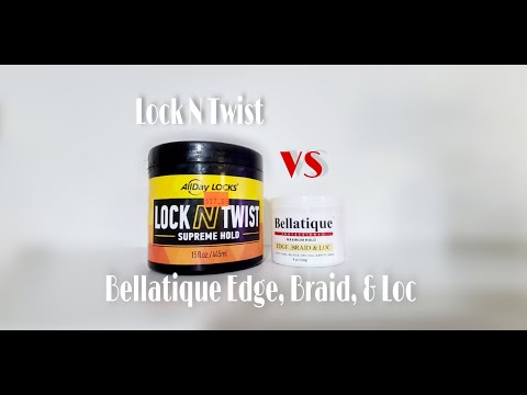 Bellatique Edge Braid & Loc VS AllDay Locks Lock N Twist Supreme Hold |  Best Braiding Gel