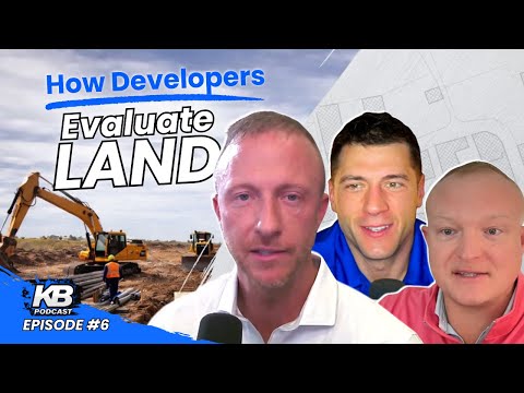 KB Podcast #6 -How Real Estate Developers Evaluate Land Deals| Kylie Brown on Markets, Risk & Demand