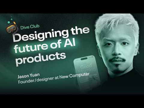 Jason Yuan - Going beyond craft to design AI products with soul (Dive Club Ep. 74)