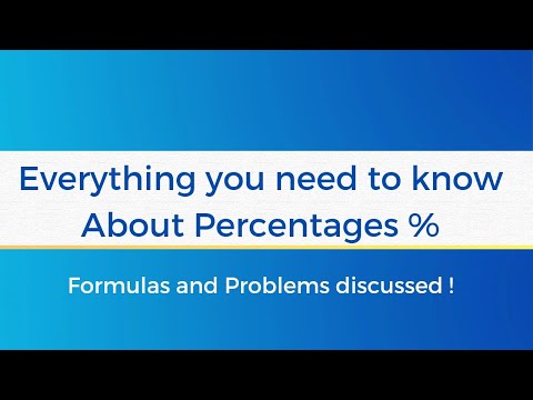 Everything you need to know about Percentags %. |Percentage Tricks /Formula| Percentage Problems