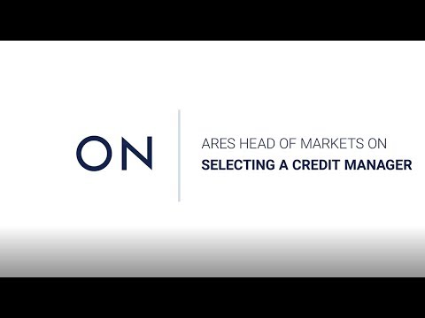 Selecting a Credit Manager with Ares' Head of Markets | CION's Advisor Minute