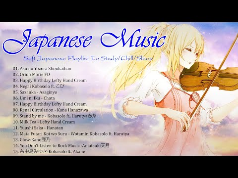 Best Soft Songs Of All Time | Soft Japanese Playlist to study/chill/sleep