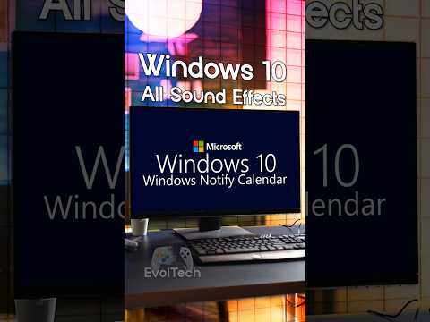 Windows 10 All Sound Effects