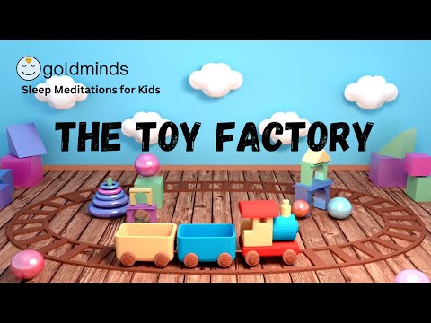 Sleep Story for Children | THE TOY FACTORY | Sleep Meditation for Kids