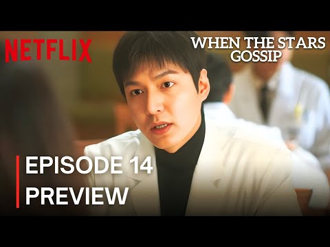 When The Stars Gossip | Episode 14-15 Preview [ENG SUB] | #leeminho #netflix #whenthestarsgossip