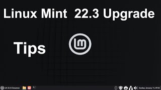 Upgrading Linux Mint 22.2  to Linux Mint 22.3 .