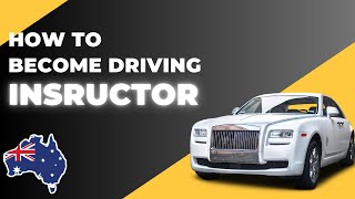 How to Become a Driving Instructor in Australia Step by Step Guide #australia #driving