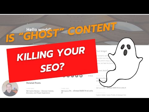 Is "GHOST" Content Killing Your SEO?