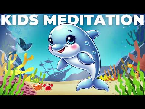 INSTANT Sleep Meditation For Kids Bubbles The Dolphin
