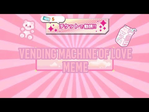 Vending machine of love meme❤| sams AU, read description!