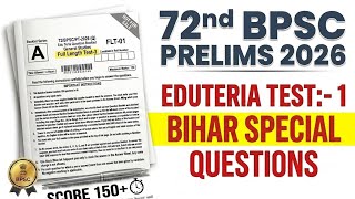 72ND BPSC PRELIMS EDUTERIA TEST:- 1 #BIHARSPECIAL #biharspecial #EDUTERIA #NKNSTUDY #bihargk #BIHAR