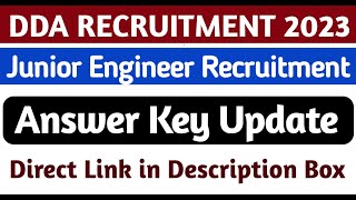 DDA JE ANSWER KEY | DDA JE ANSWER KEY 2023 | OFFICIAL UPDATE |