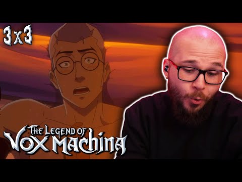 The Legend of VOX MACHINA S3 Episode 3 Reaction | "Vexations"
