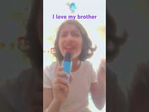 I love my brother