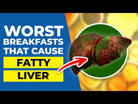 7 WORST Breakfasts that Cause FATTY LIVER