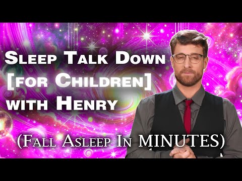 Guided Sleep Meditation for Kids with Henry: Relaxing Bedtime Stories & Calming Sleep Techniques