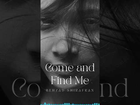 Come And Find Me - Behzad Shirafkan #deephouse #comeandfindme #minimalhouse