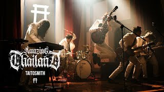 Amazing Thailand - TaitosmitH |Official MV|