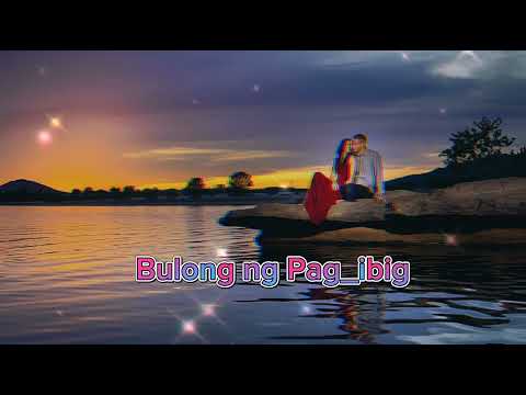 Bulong ng Pag_ibig"Tagalog Song"Emotional song