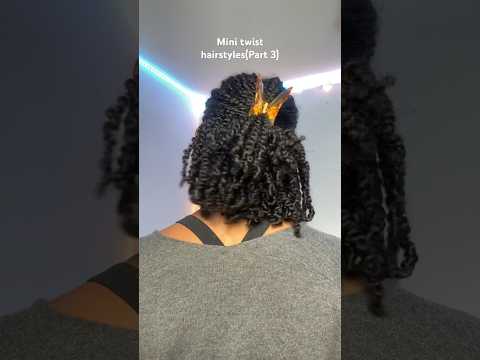 Mini twist hairstyles(Part 3) #hairstyles #naturalhair #minitwists #naturalstyles #protectivestyle
