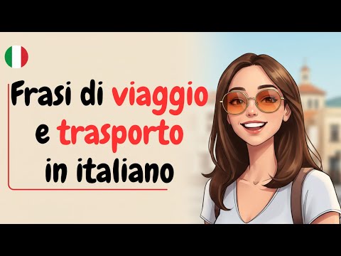 Master Italian Travel Phrases | Essential Transport Vocabulary & Directions | Italian Podcast
