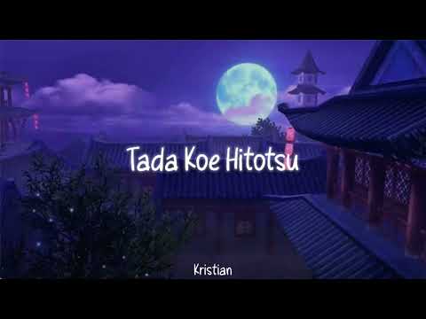 [Sub Eng] Tada Koe Hitotsu - Rokudenashi | ただ声一つ - ロクデナシ | ♡ Lyrics ♡