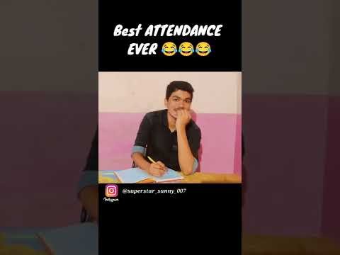 Best Attendance Ever 😂😂😂 | #superstarsunny007 #ashishchanchlani ‎@ashish chanchlani vines 