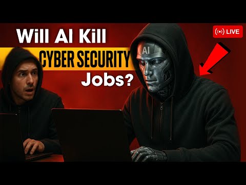 Will AI Kill Cybersecurity Jobs? | Future of Cybersecurity in the Age of AI (Live Session)
