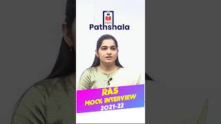 RAS Mock Interview 2021-22 #shorts #apnipathshala #raspreparation #rasinterview