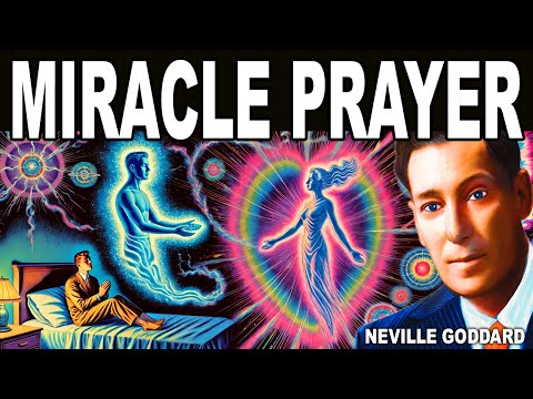 Pray like this and it's yours... (Neville Goddard)