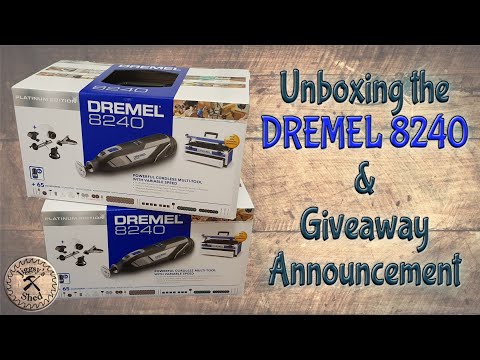 Unboxing a DREMEL 8240 & Giveaway Announcement