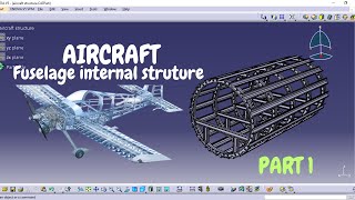 Aircraft Fuselage Internal Structure Design in Catia V5 Tutorial part1 #aircraftdesign #catiav5