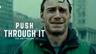 Motivational Speech Push Through It - Push Through It - Motivational Speech 2022 #pushthrough