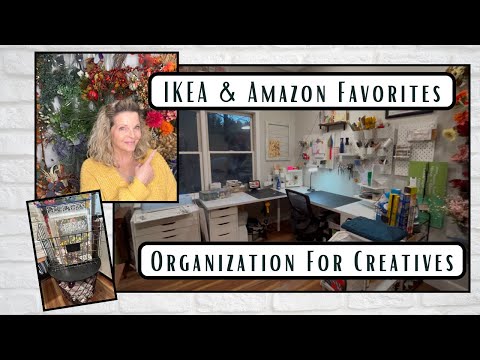 Organization for Creatives, IKEA and Amazon Favorites