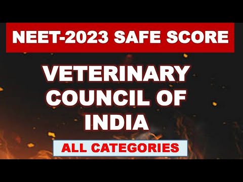 neet 2023 safe score for vci |neet 2023 expected cuttoff for vci |