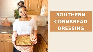 How to Make Southern Cornbread Dressing for the Holidays