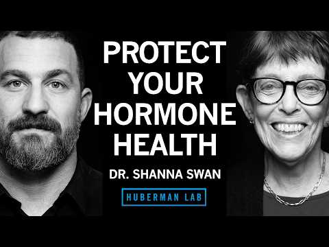 Dr. Shanna Swan: How to Safeguard Your Hormone Health & Fertility