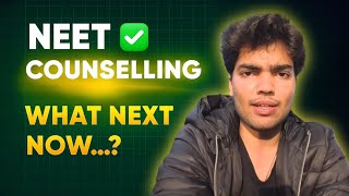 WHAT AFTER NEET COUNSELLING! 🥼🩺