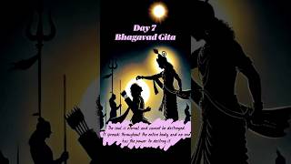 Day 7 - Bhagavad Gita #motivation #shortsfeed #trending #viralvideo #motivation #love #music #shorts