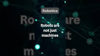 The Rise of Robotics: From Machines to Industry Partners