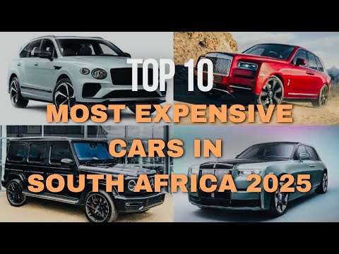 Top 10 Most Expensive Cars in South Africa 2025 | Luxury & Supercars