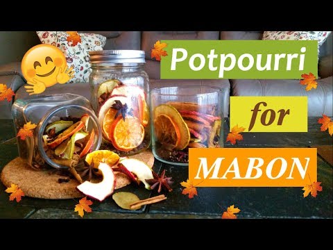 DIY MABON POTPOURRI!!