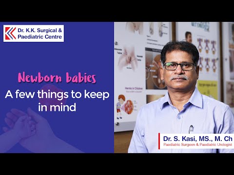 Newborn babies - A few things to keep in mind by Dr Kasi(Tamil)